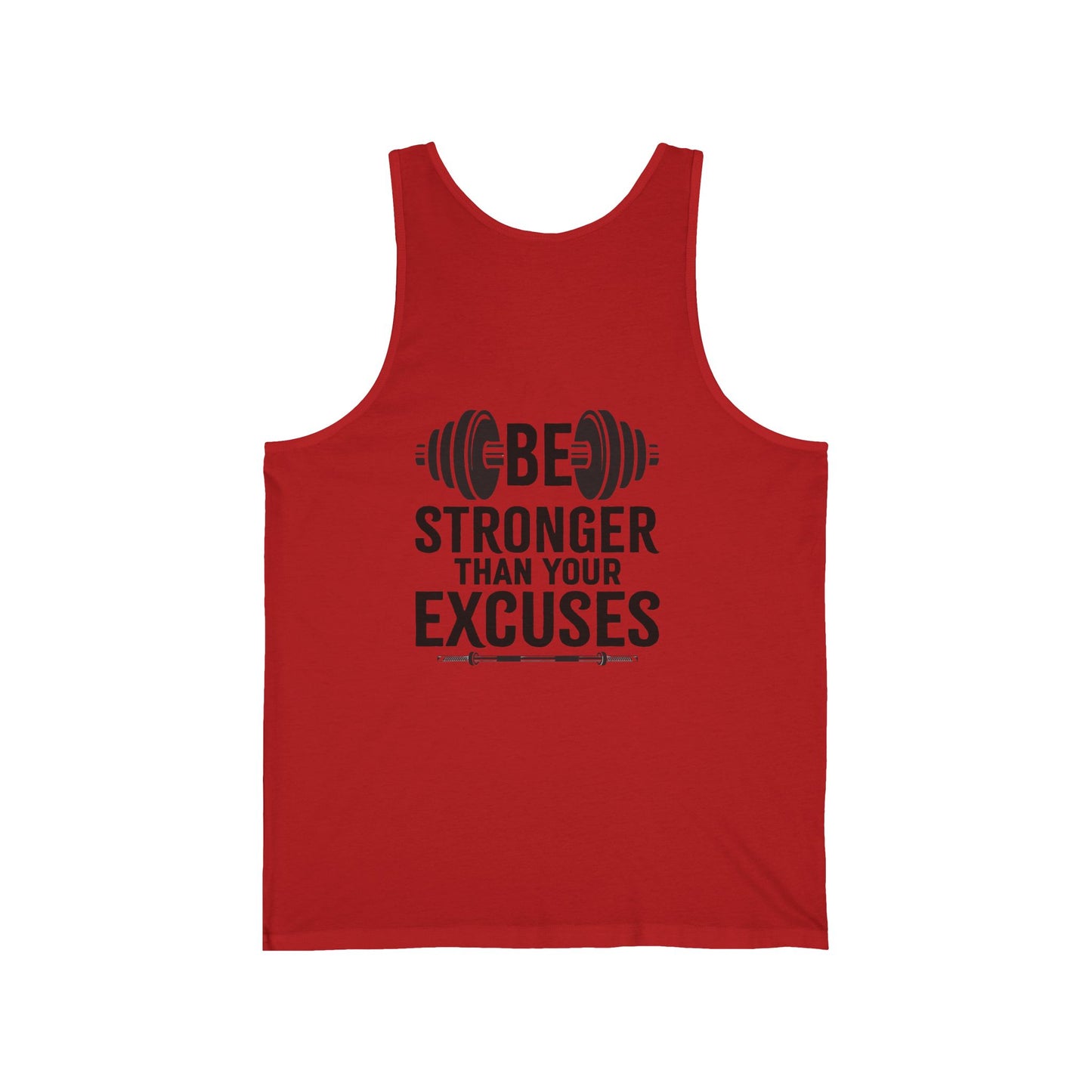 Stronger then Excuses Unisex Tank