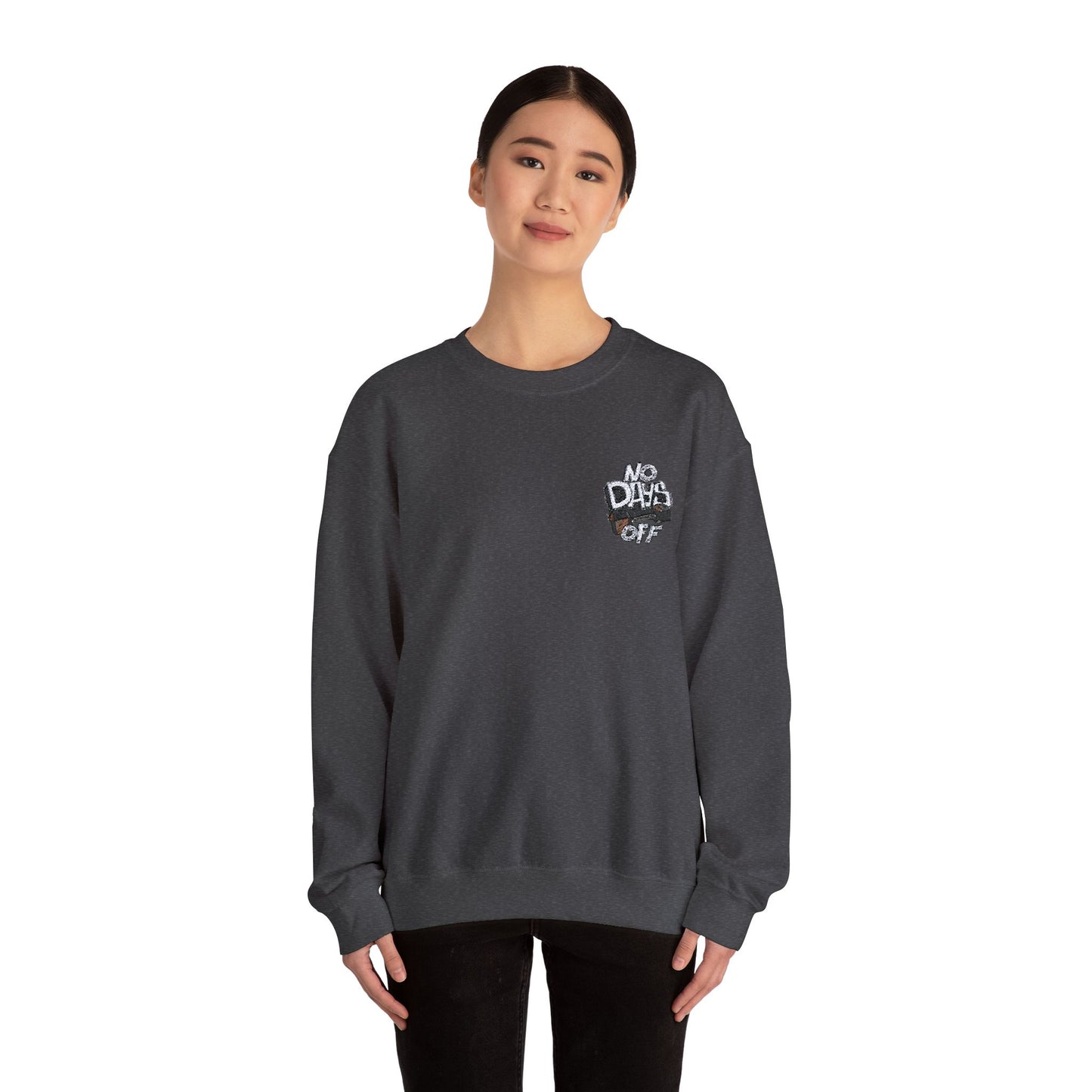 Embroidered "No Days Off"  Crewneck Sweatshirt
