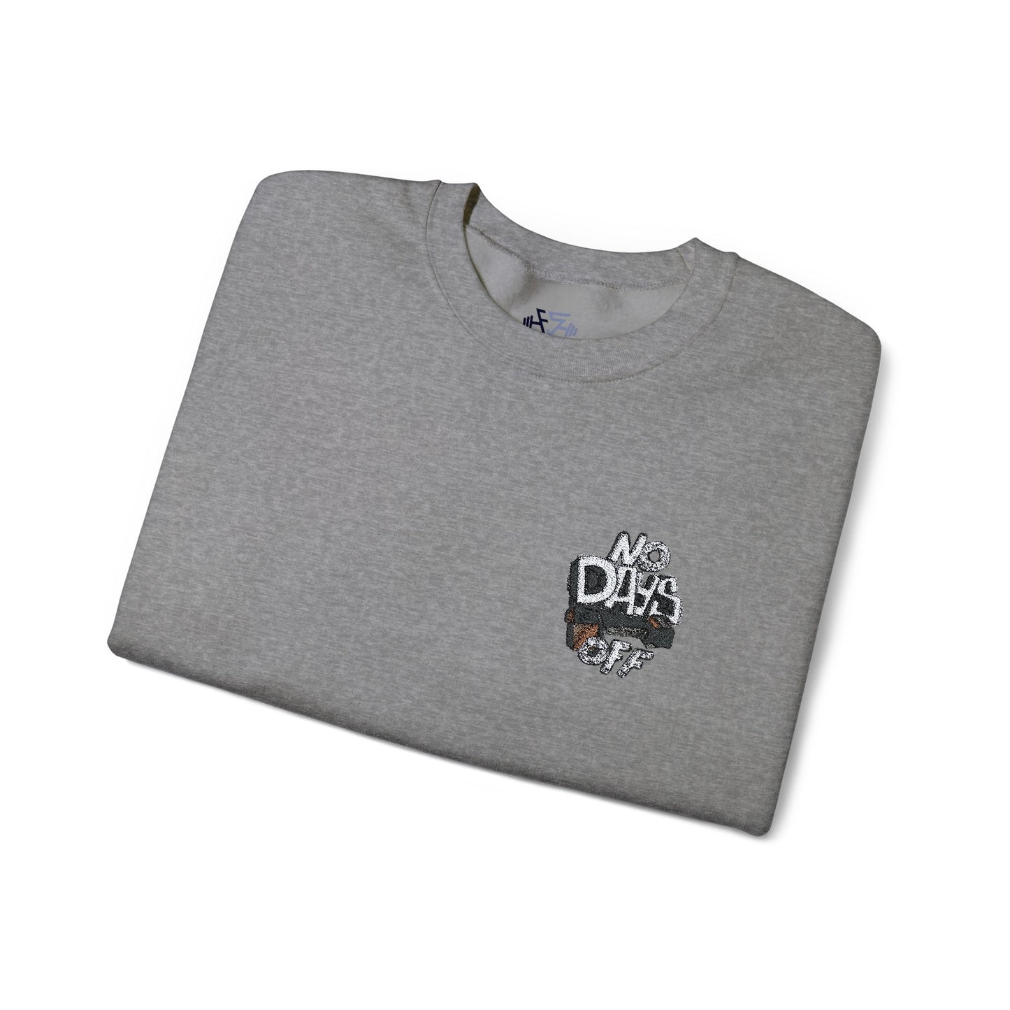 Embroidered "No Days Off"  Crewneck Sweatshirt