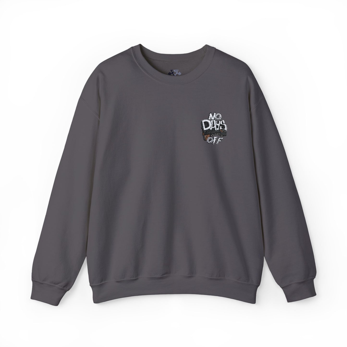 Embroidered "No Days Off"  Crewneck Sweatshirt