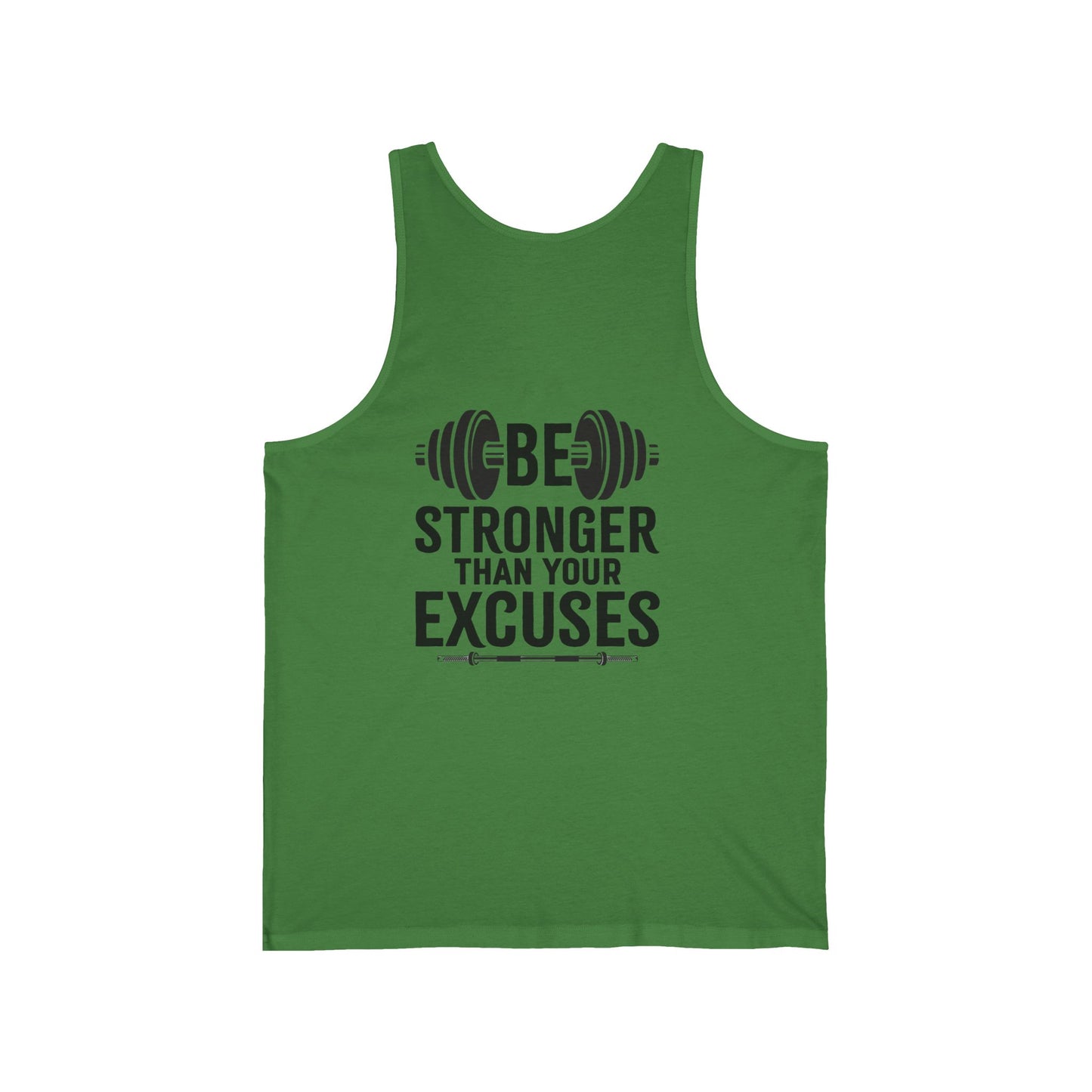 Stronger then Excuses Unisex Tank