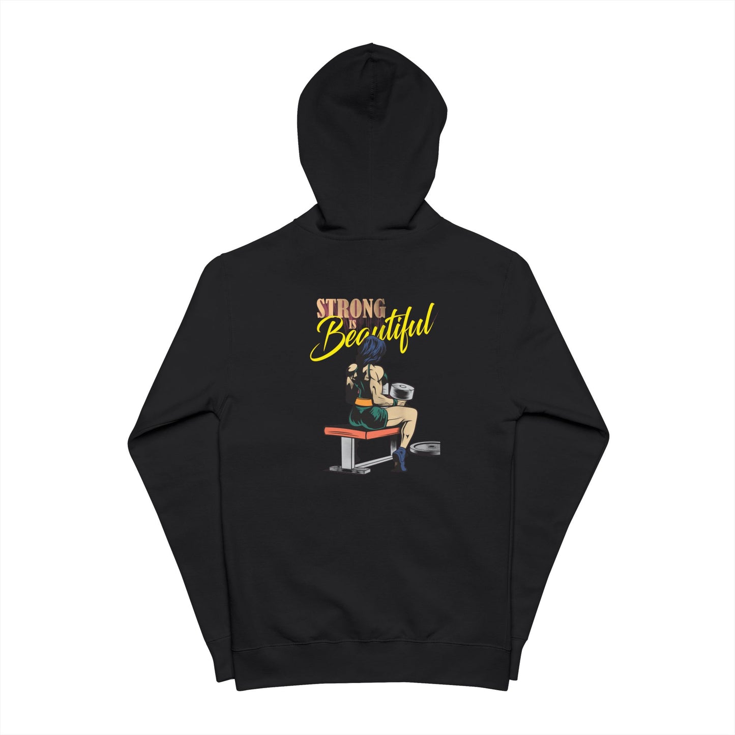 Strong is Beautiful Fleece Zip Up Hoodie