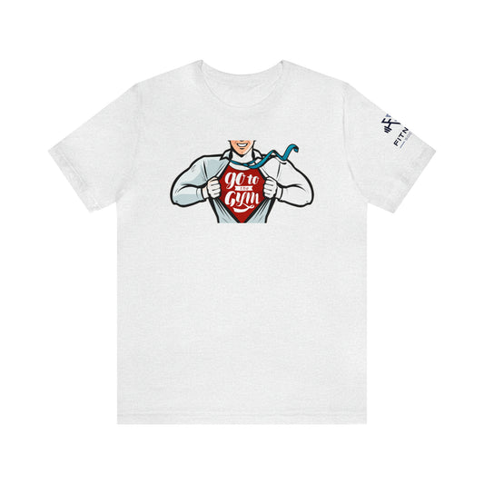 Go To The Gym Tee