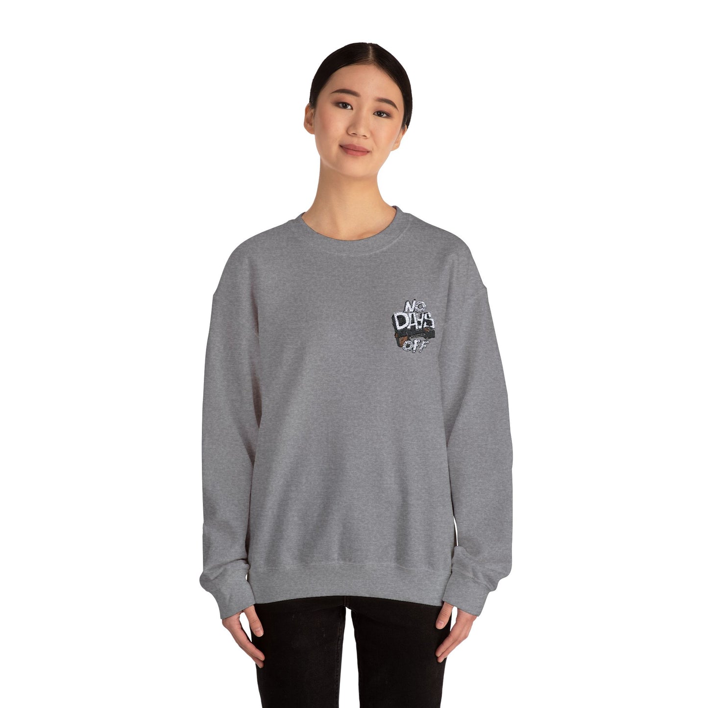 Embroidered "No Days Off"  Crewneck Sweatshirt
